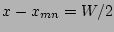 $x-x_{mn}=W/2$