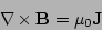 \begin{displaymath}
\nabla \times {\bf B} = \mu_{0}{\bf J}
\end{displaymath}
