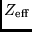 $Z_{\rm eff}$