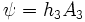 \displaystyle\psi = h_3 A_3