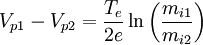 V_{p1}-V_{p2}=\frac{T_{e}}{2e}\ln\left(\frac{m_{i1}}{m_{i2}}\right)