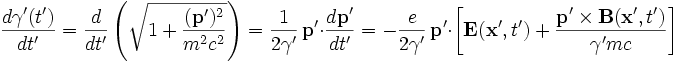 
\frac{d\gamma'(t')}{dt'} = \frac{d}{dt'}\left(\sqrt{1 + \frac{(\mathbf{p}')^2}{m^2 c^2}}\right) = \frac{1}{2\gamma'}\,\mathbf{p'}\cdot\frac{d\mathbf{p'}}{dt'}
= -\frac{e}{2\gamma'}\,\mathbf{p'}\cdot\left[\mathbf{E}(\mathbf{x}',t') + \frac{\mathbf{p'}\times\mathbf{B}(\mathbf{x}',t')}{\gamma' m c}\right]
