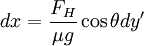 dx = \frac{F_H}{\mu g} \cos\theta dy'