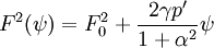 F^2(\psi) = F_0^2 + \frac{2 \gamma p'}{1 + \alpha^2} \psi