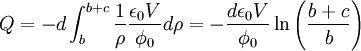 Q=-d\int_{b}^{b+c}\frac{1}{\rho}\frac{\epsilon_{0}V}{\phi_{0}}d\rho=-\frac{d\epsilon_{0}V}{\phi_{0}}\ln\left(\frac{b+c}{b}\right)