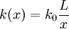 k(x)=k_{0}\frac{L}{x}