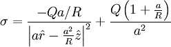 \sigma=\frac{-Qa/R}{\left|a\hat{r}-\frac{a^{2}}{R}\hat{z}\right|^{2}}+\frac{Q\left(1+\frac{a}{R}\right)}{a^{2}}
